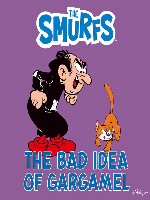 Title details for The Bad Idea of Gargamel by Peyo - Available